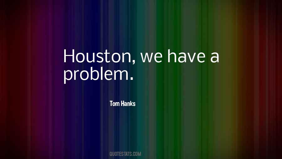 Tom Hanks Quotes #719596