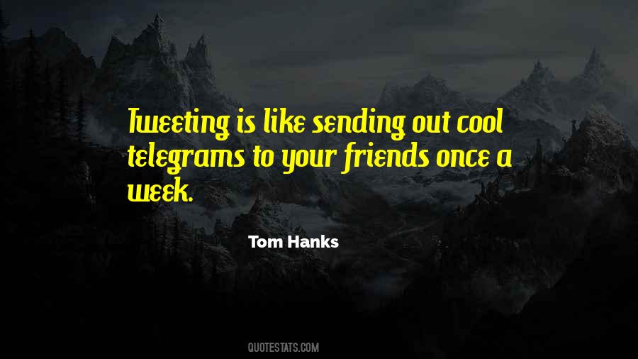 Tom Hanks Quotes #862925
