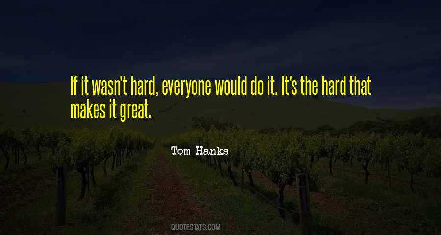 Tom Hanks Quotes #981185