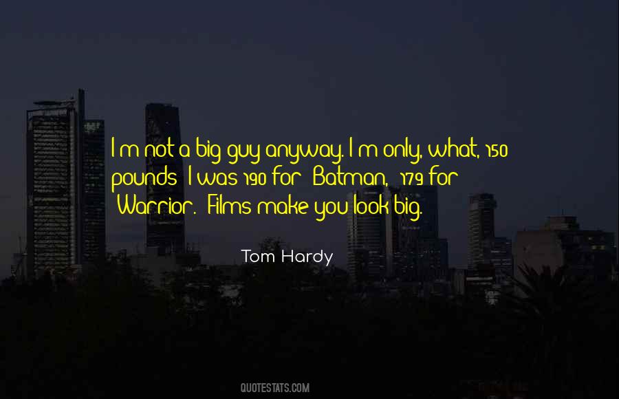 Tom Hardy Quotes #1064168