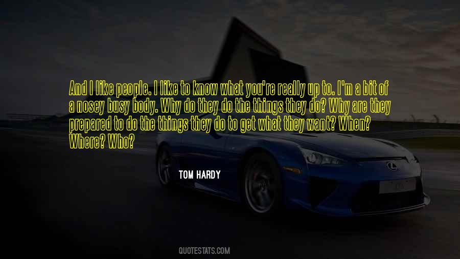 Tom Hardy Quotes #358428