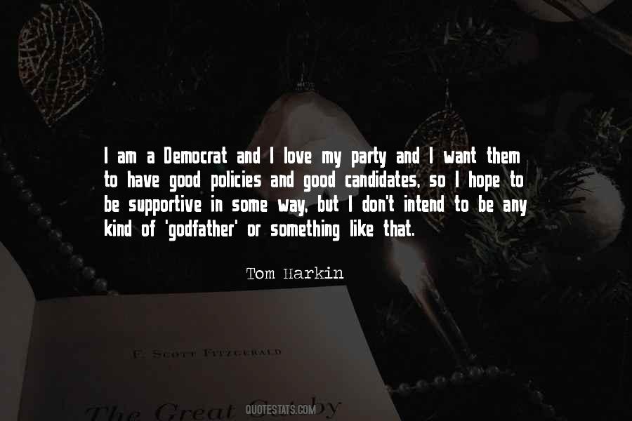 Tom Harkin Quotes #485682