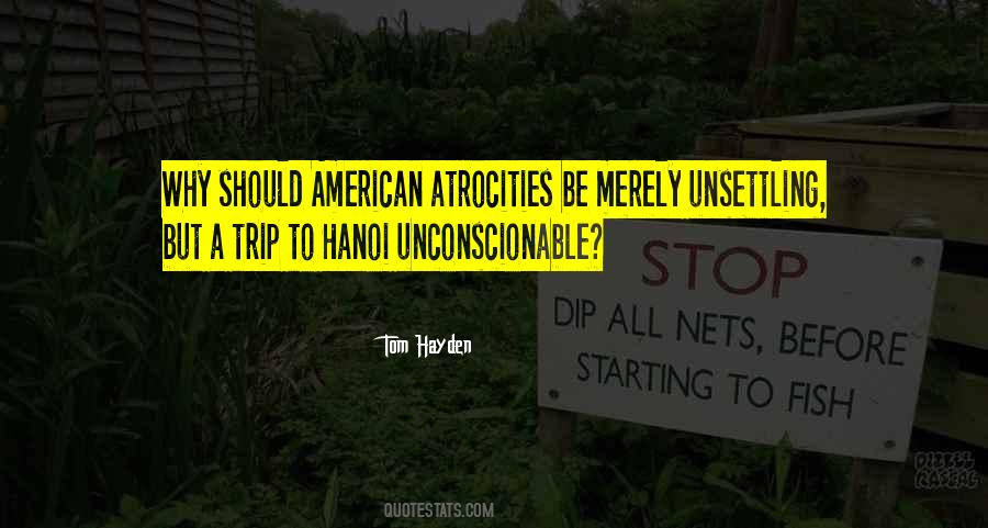 Tom Hayden Quotes #1260513
