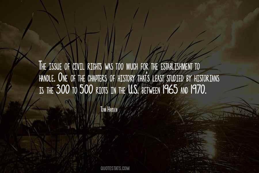 Tom Hayden Quotes #1392728