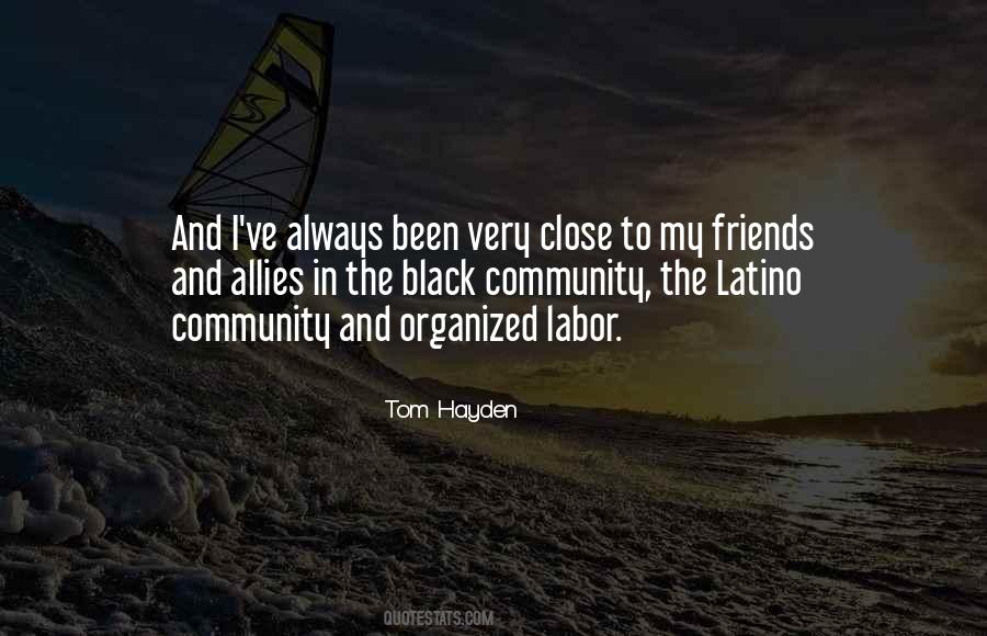 Tom Hayden Quotes #1816582