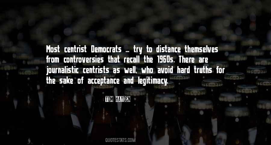 Tom Hayden Quotes #430956