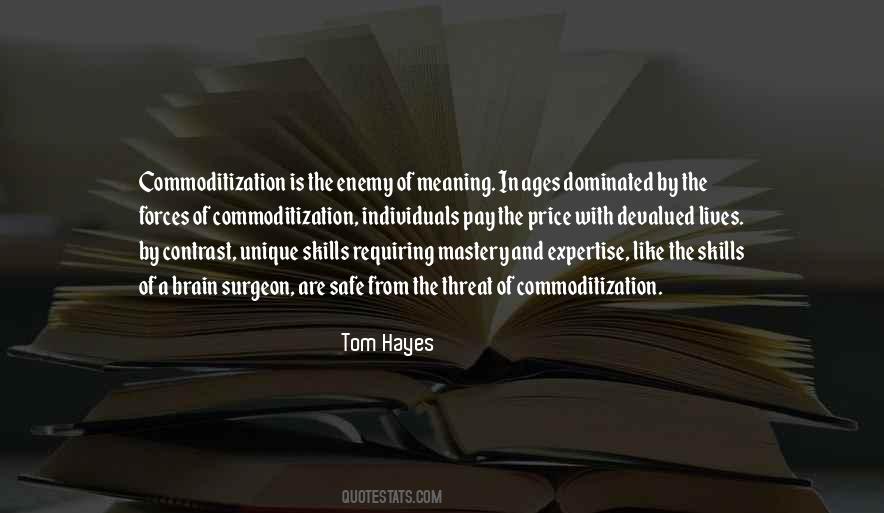 Tom Hayes Quotes #284307