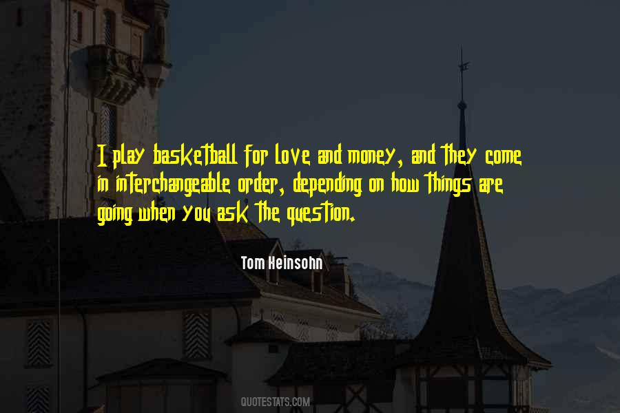 Tom Heinsohn Quotes #1564370