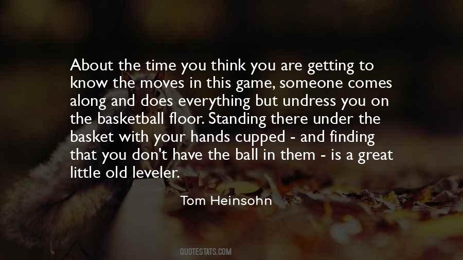 Tom Heinsohn Quotes #632369