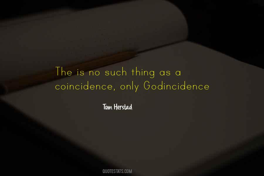 Tom Herstad Quotes #51915