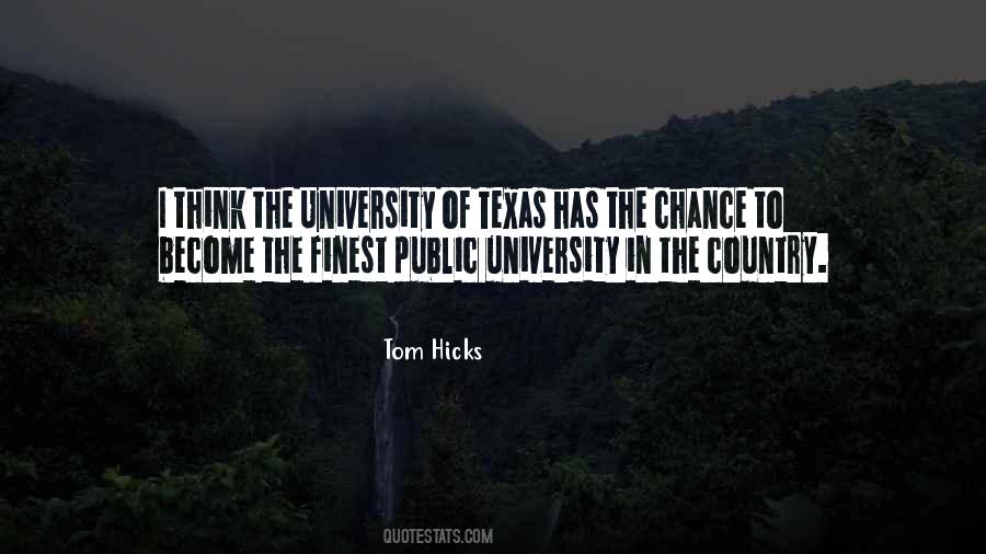 Tom Hicks Quotes #1820931