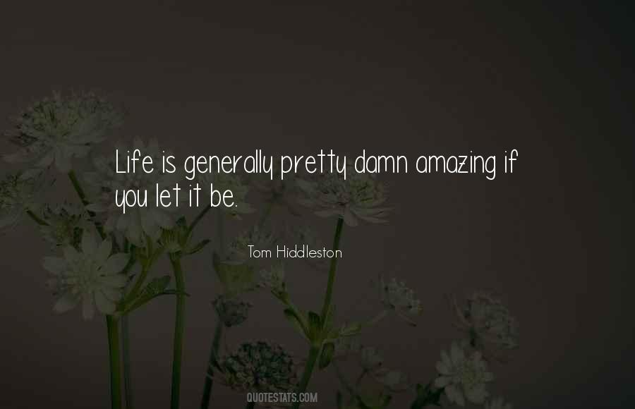 Tom Hiddleston Quotes #1004780