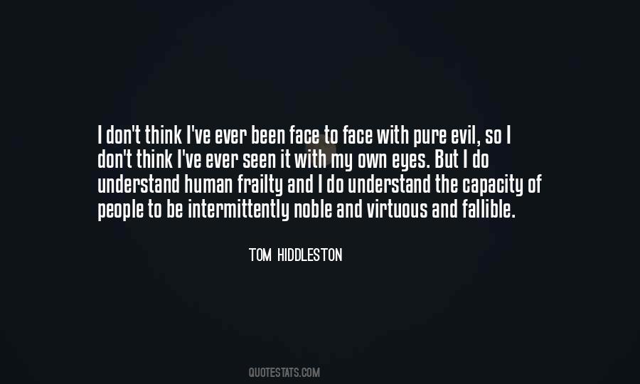 Tom Hiddleston Quotes #1047320