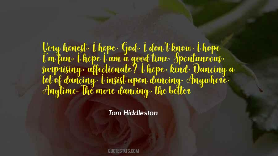 Tom Hiddleston Quotes #1235163