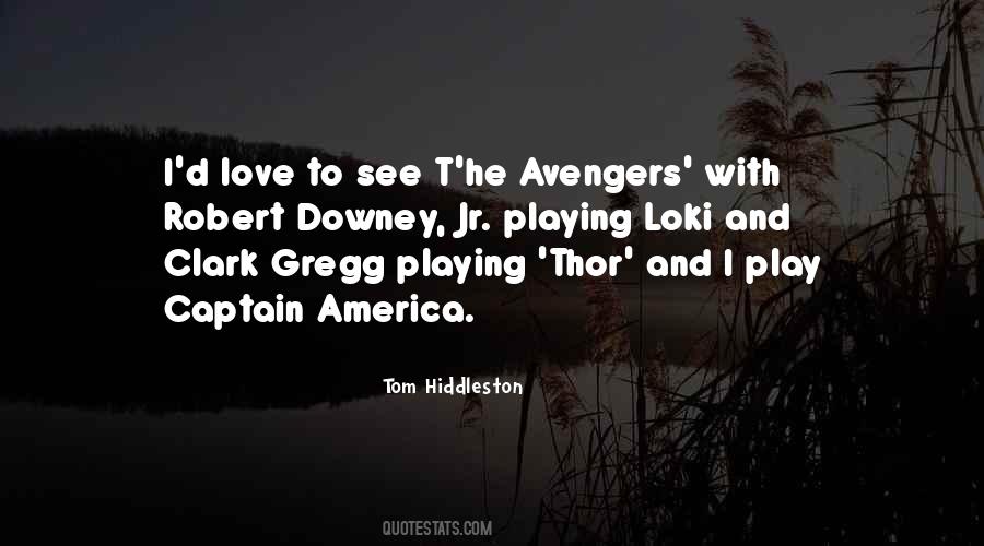 Tom Hiddleston Quotes #1241668