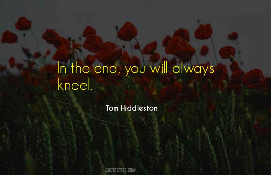 Tom Hiddleston Quotes #1295201