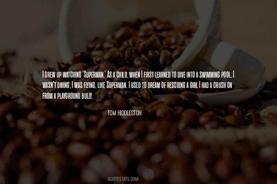 Tom Hiddleston Quotes #1467306