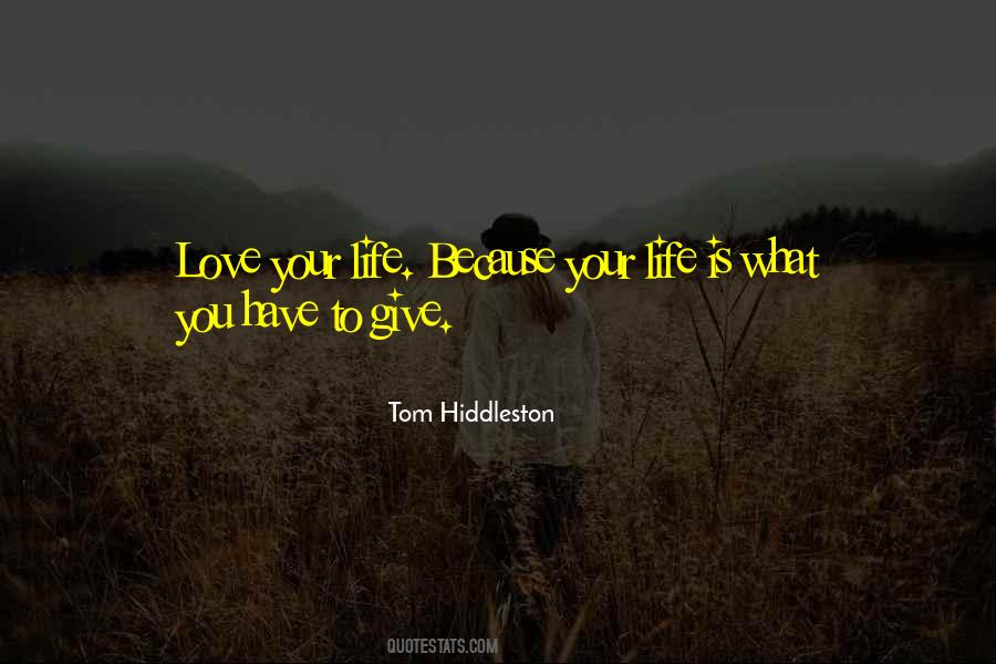 Tom Hiddleston Quotes #1814835