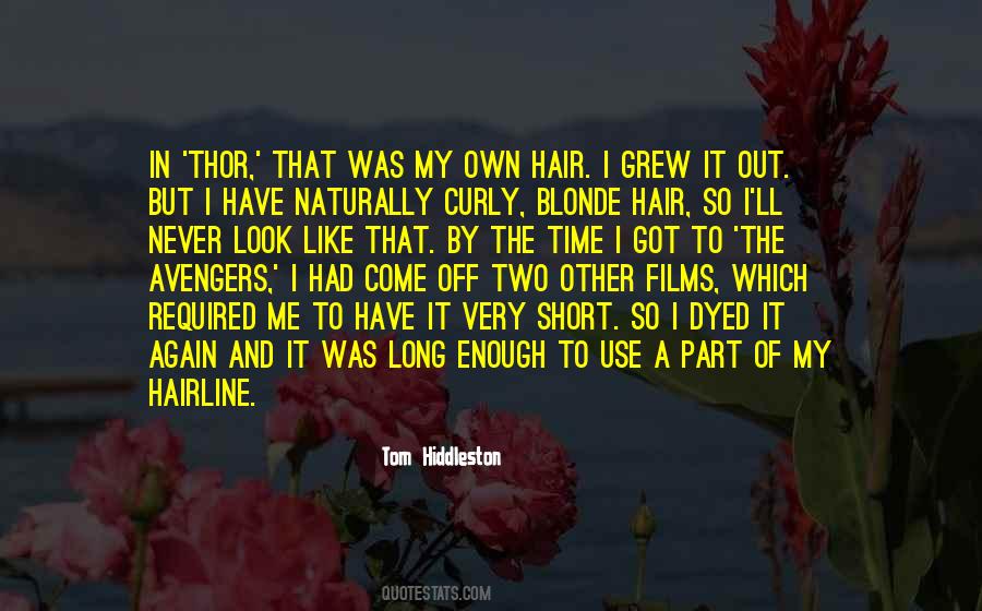 Tom Hiddleston Quotes #324557