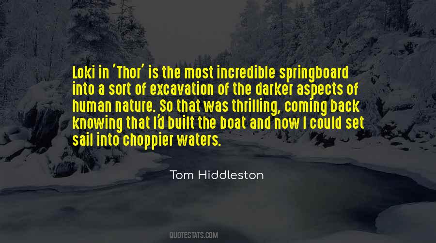 Tom Hiddleston Quotes #631887
