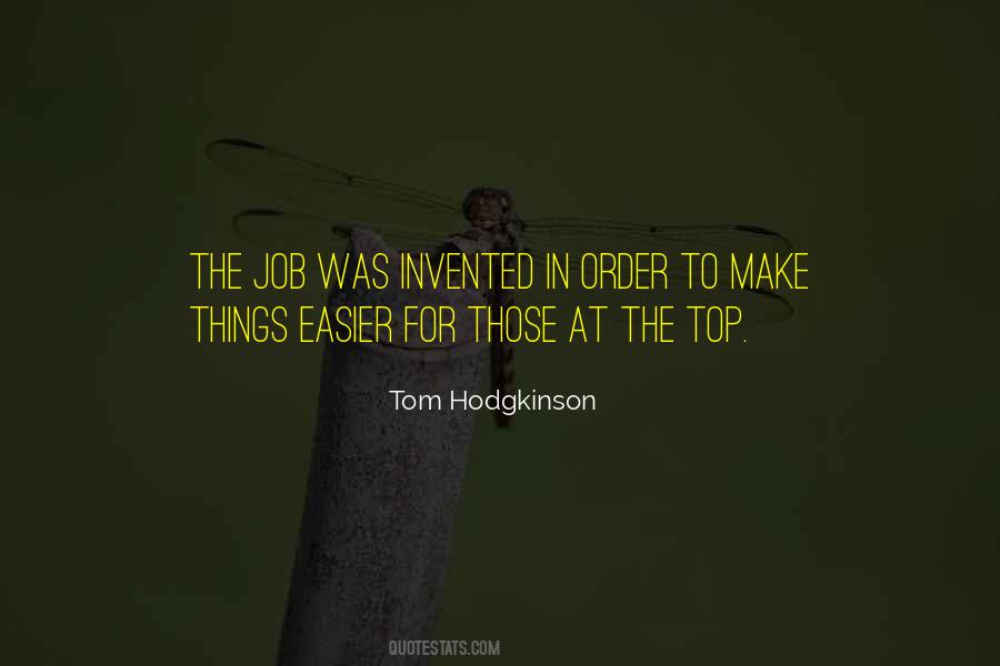 Tom Hodgkinson Quotes #1074855