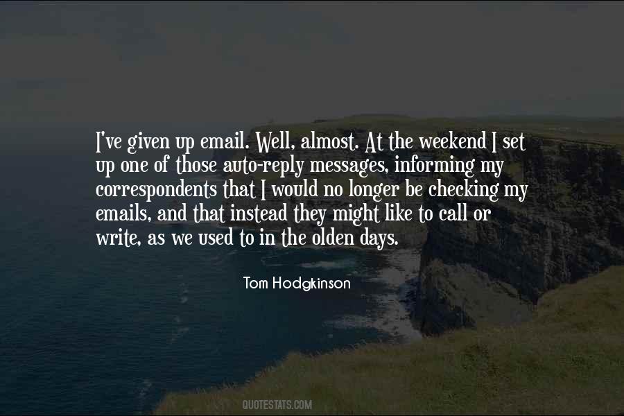 Tom Hodgkinson Quotes #1234110