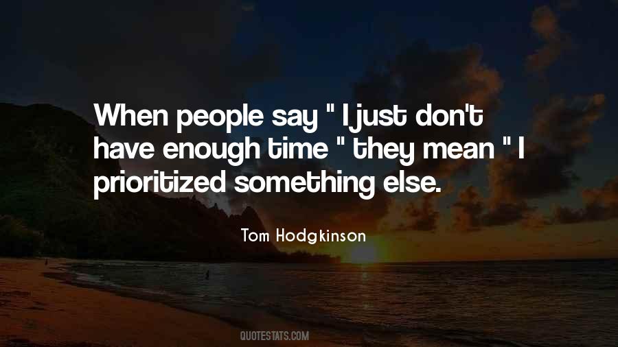 Tom Hodgkinson Quotes #1368502