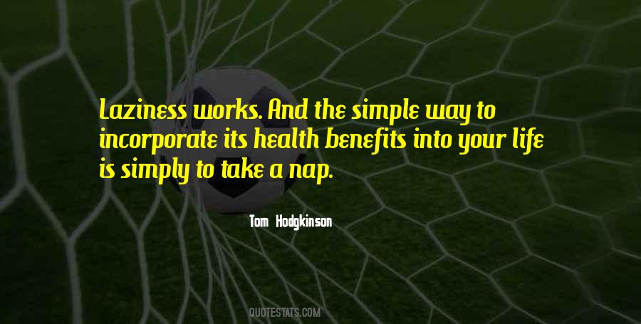 Tom Hodgkinson Quotes #1552853