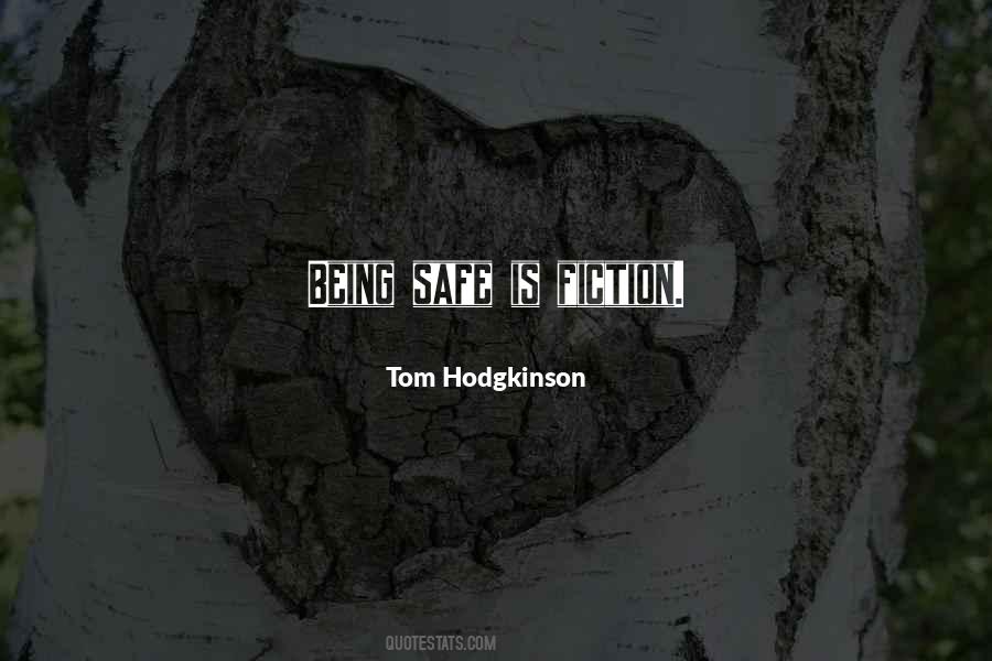 Tom Hodgkinson Quotes #1801860