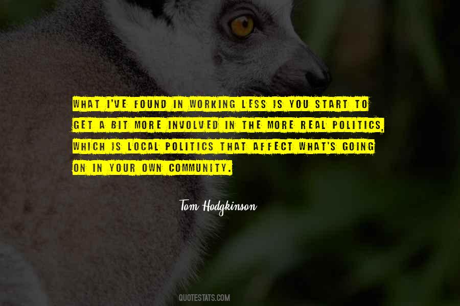 Tom Hodgkinson Quotes #42805