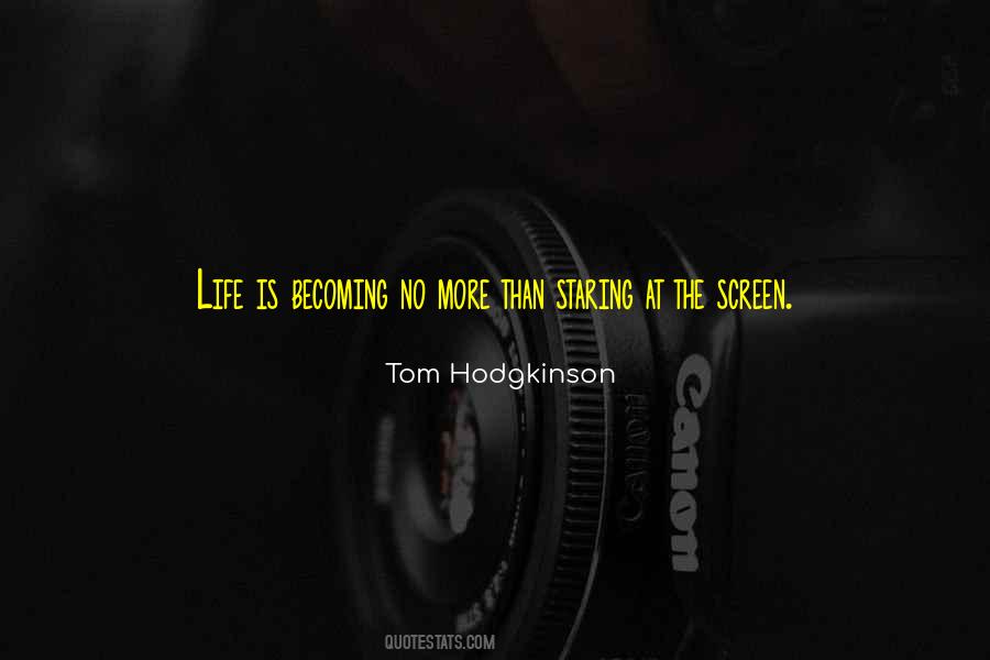 Tom Hodgkinson Quotes #454543