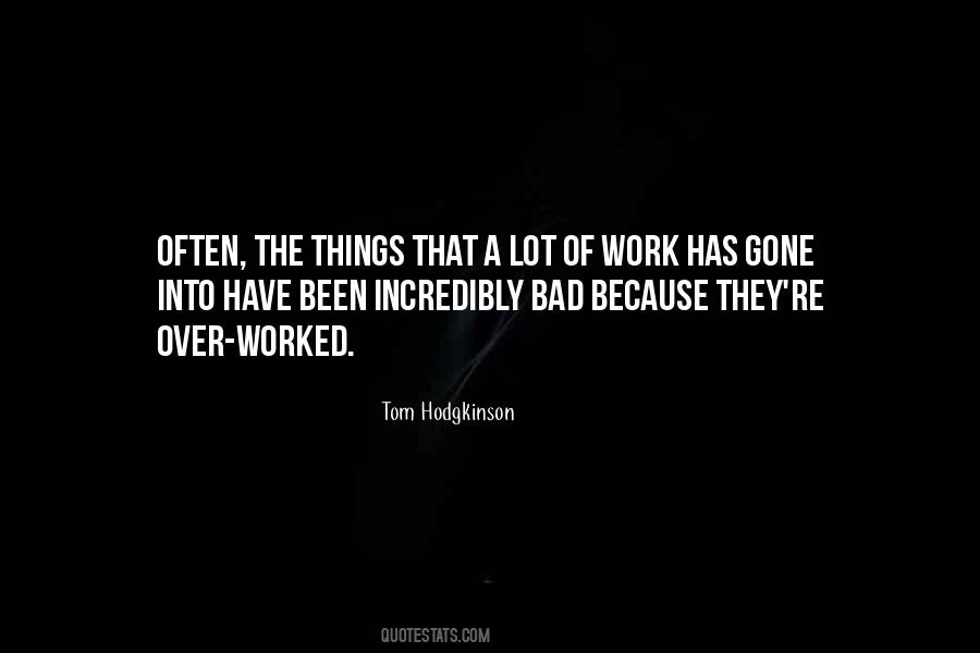 Tom Hodgkinson Quotes #595968