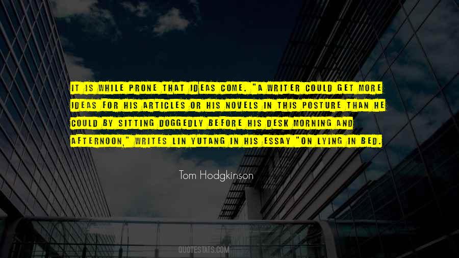 Tom Hodgkinson Quotes #655017