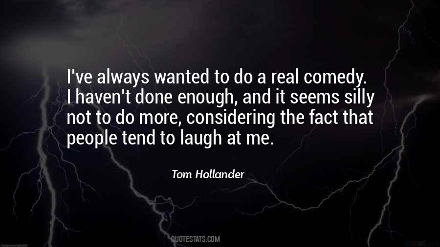 Tom Hollander Quotes #1189650