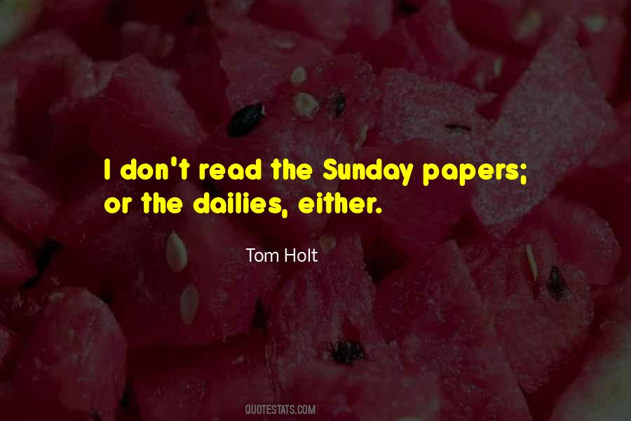 Tom Holt Quotes #1265055