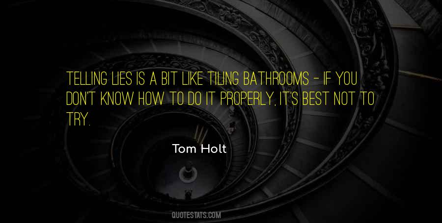 Tom Holt Quotes #1359695