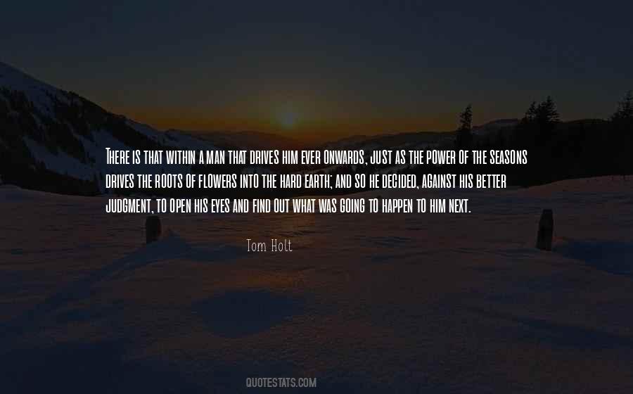 Tom Holt Quotes #1549006