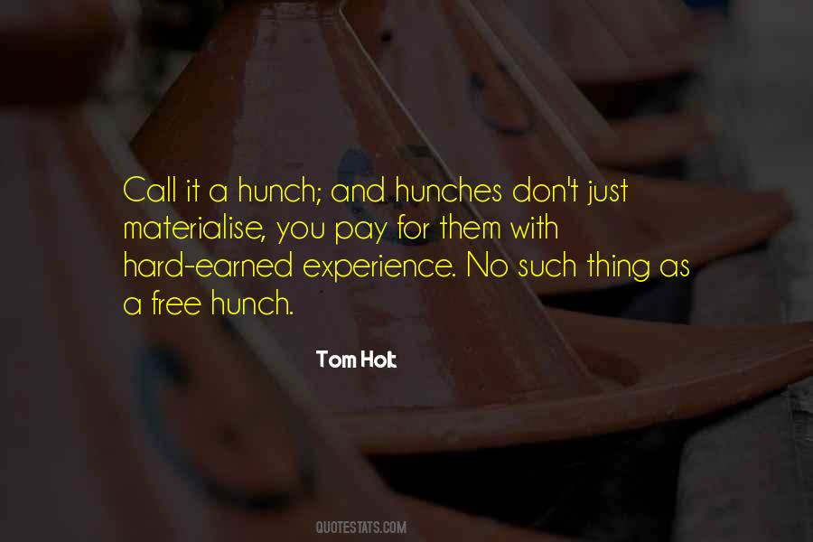 Tom Holt Quotes #338831