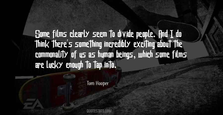 Tom Hooper Quotes #395590