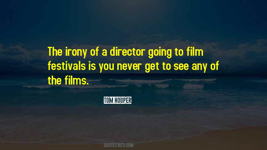 Tom Hooper Quotes #873525