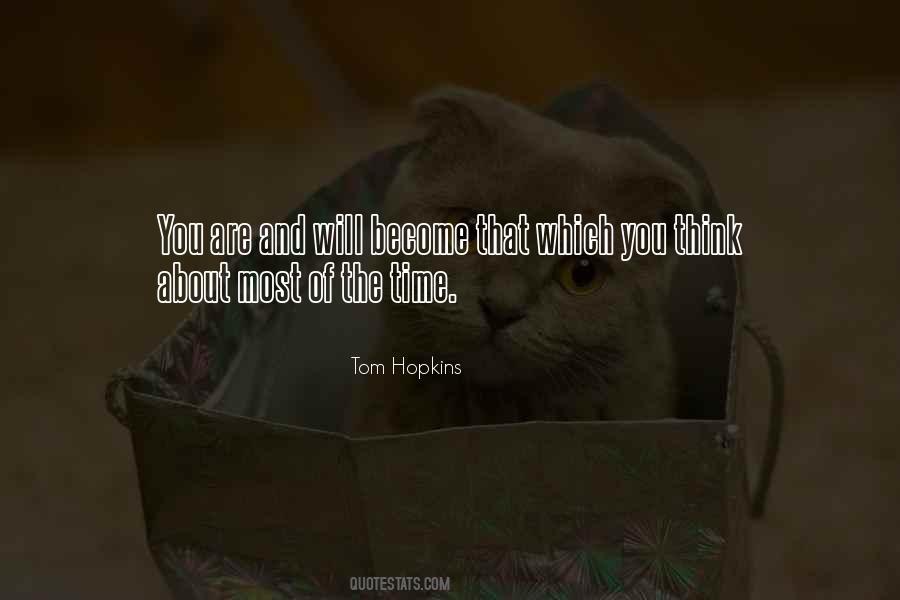 Tom Hopkins Quotes #242500