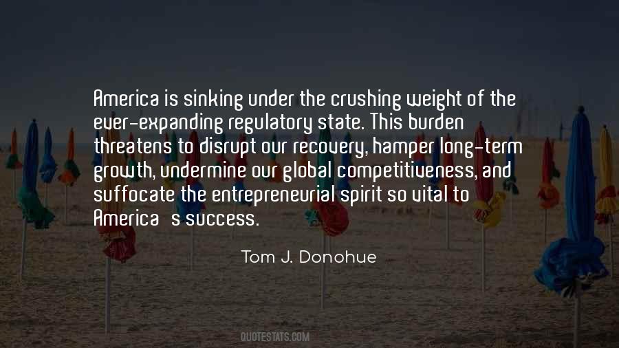 Tom J. Donohue Quotes #453099