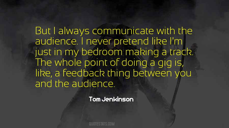 Tom Jenkinson Quotes #1244473