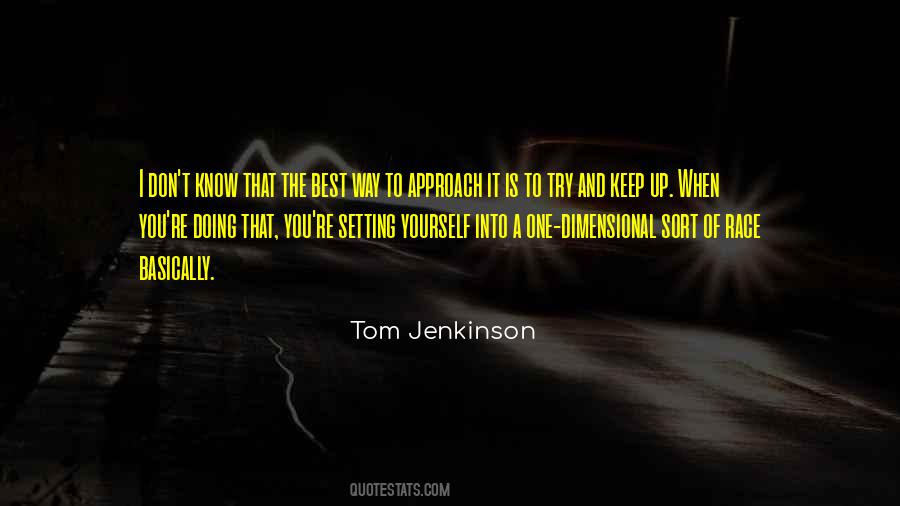 Tom Jenkinson Quotes #697655