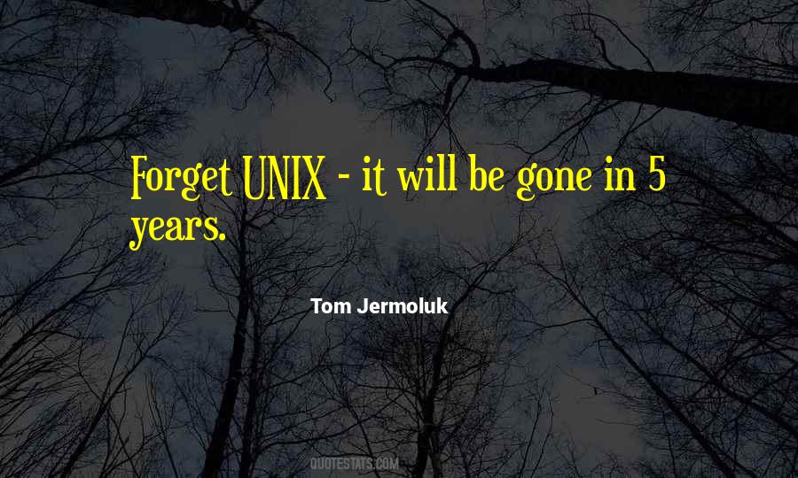 Tom Jermoluk Quotes #66356