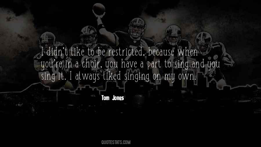 Tom Jones Quotes #1401786