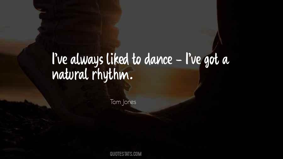 Tom Jones Quotes #1594938