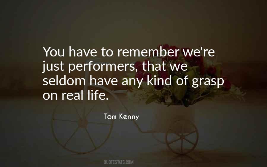 Tom Kenny Quotes #1197224