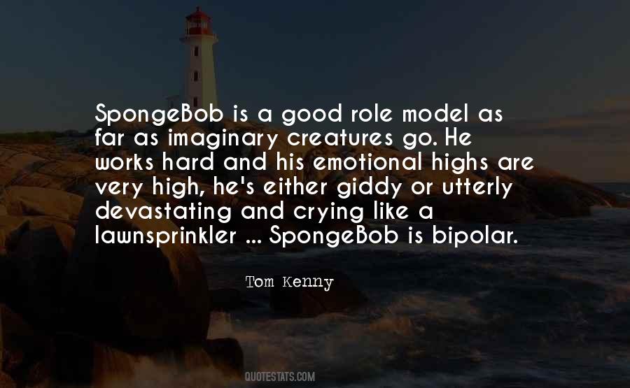 Tom Kenny Quotes #1336288