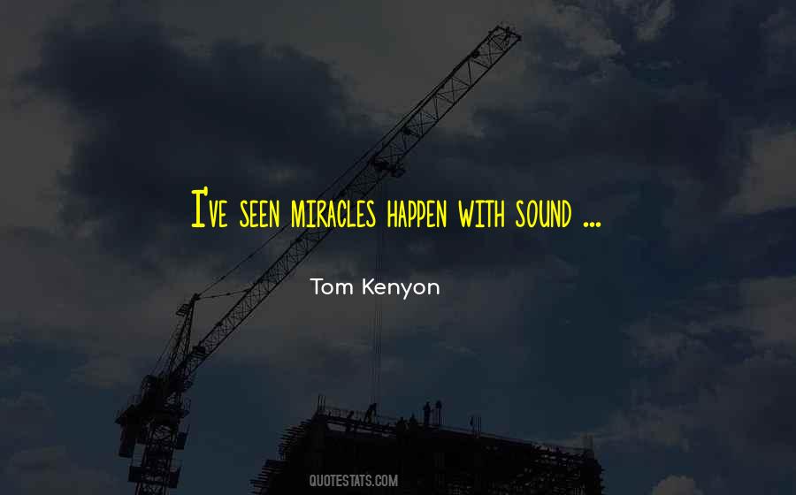 Tom Kenyon Quotes #416876